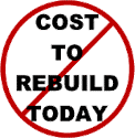 It is NOT about the cost of rebuilding!